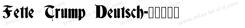 Fette Trump Deutsch字体转换